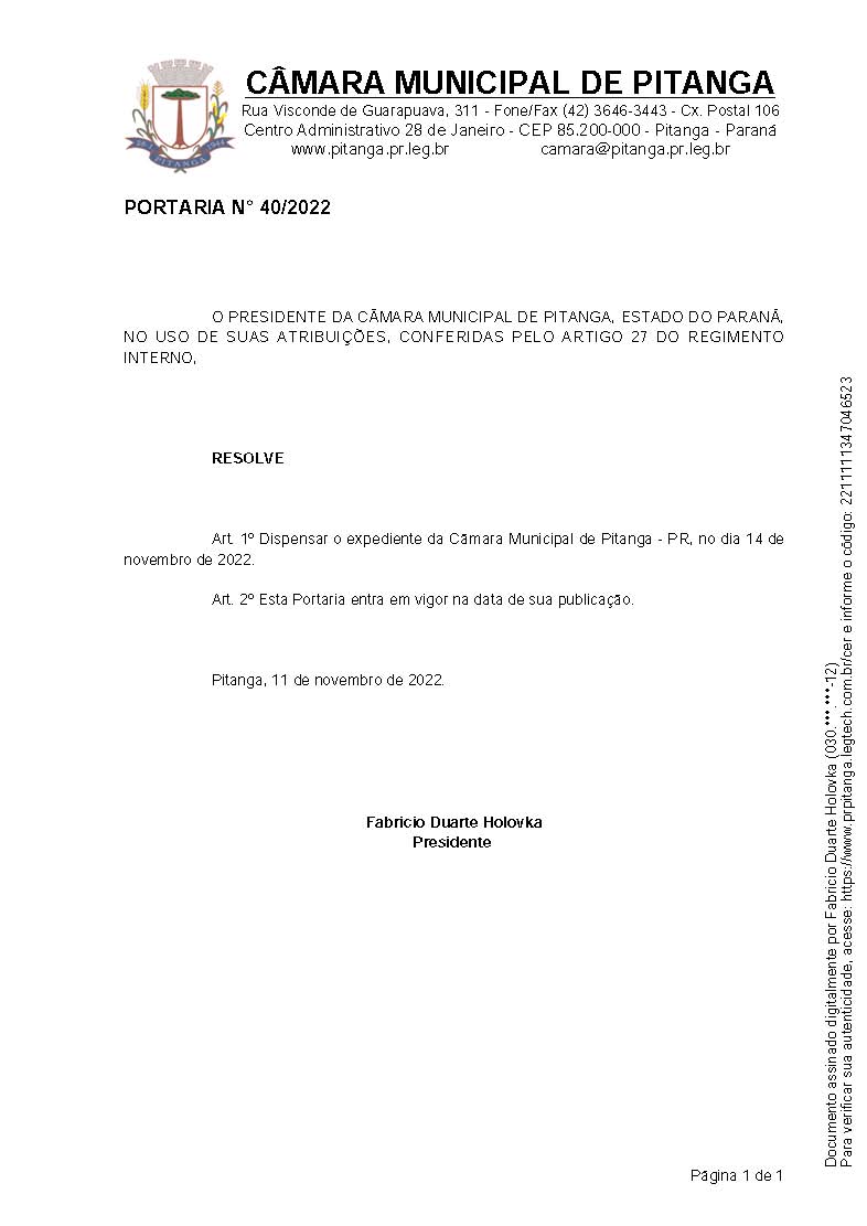 22-11-11 - Portaria nº 40-2022 - Dispensar o expediente da Câmara Municipal de Pitanga - PR, no dia 14 de novembro de 2022